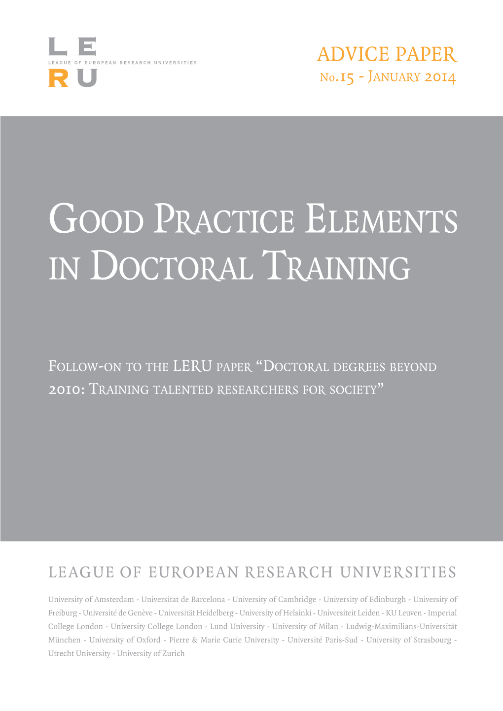 Good Practice Elements in Doctoral Education. LERU