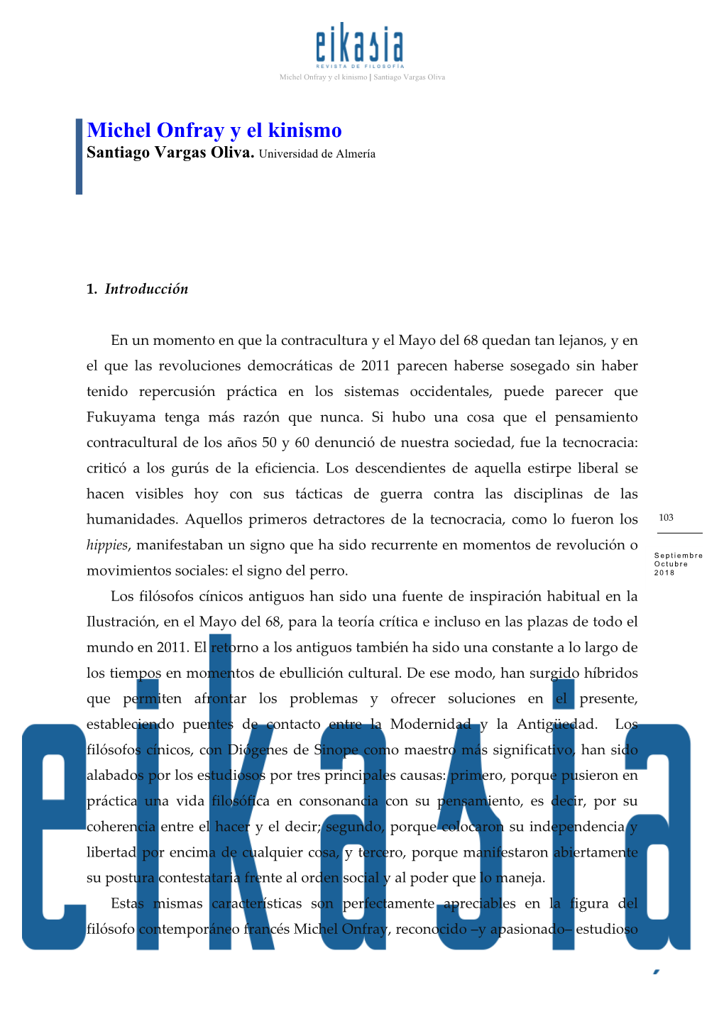 Michel Onfray Y El Kinismo | Santiago Vargas Oliva