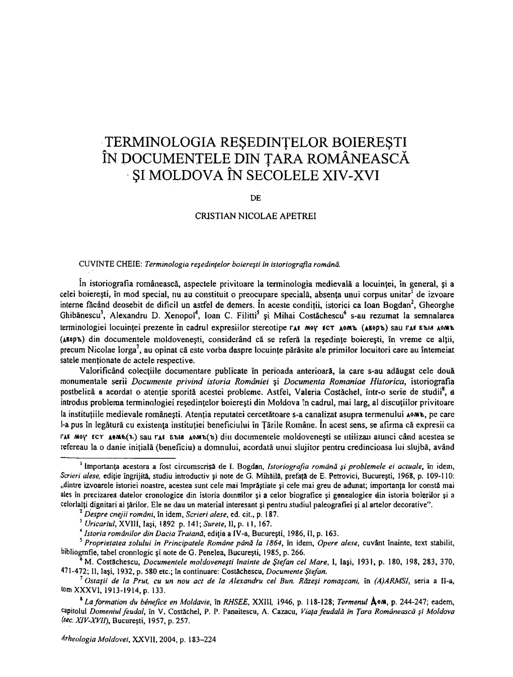 Terminologia Reşedinţelor Boiereşti În Documentele Din Ţara Românească Şi Moldova În Secolele Xiv-Xvi