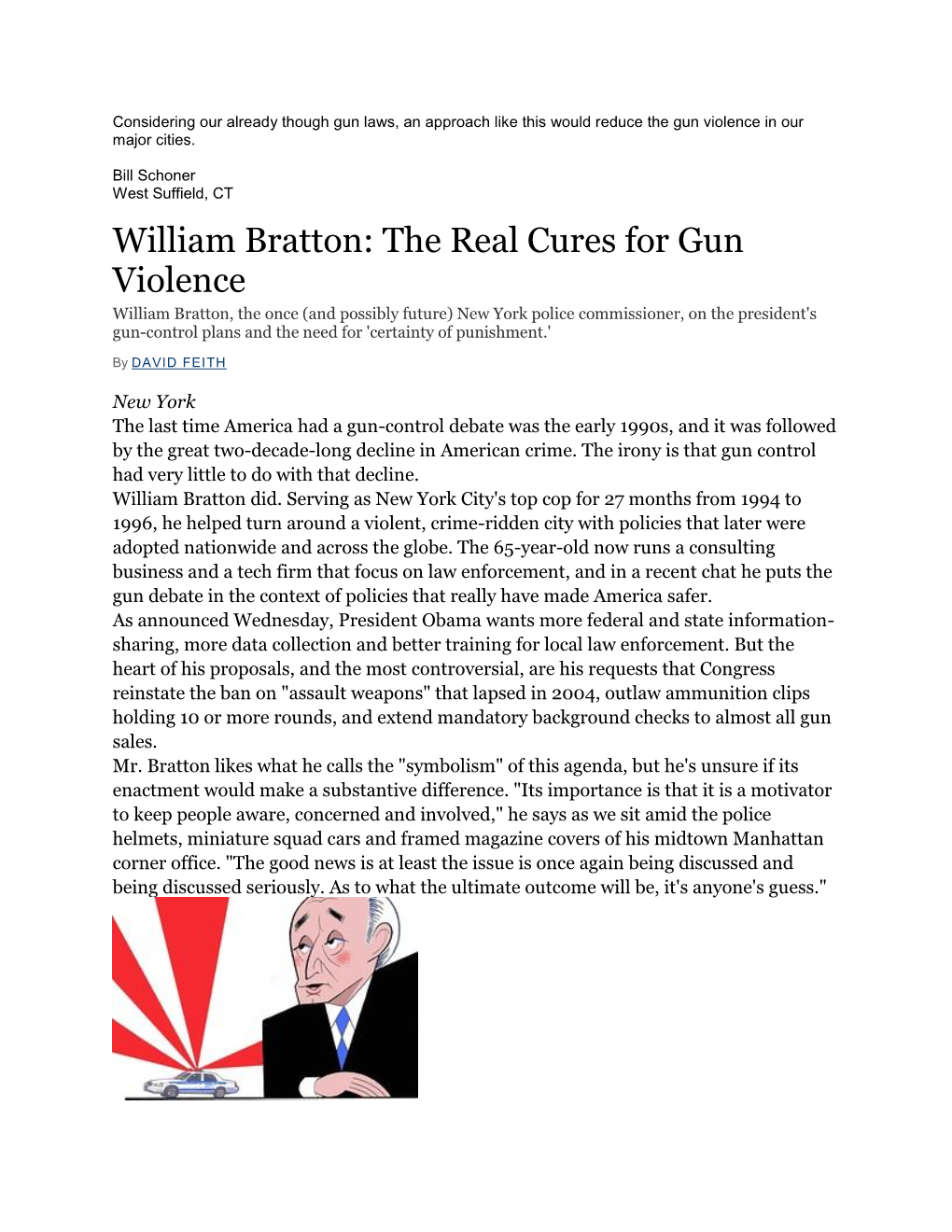 William Bratton: the Real Cures for Gun Violence