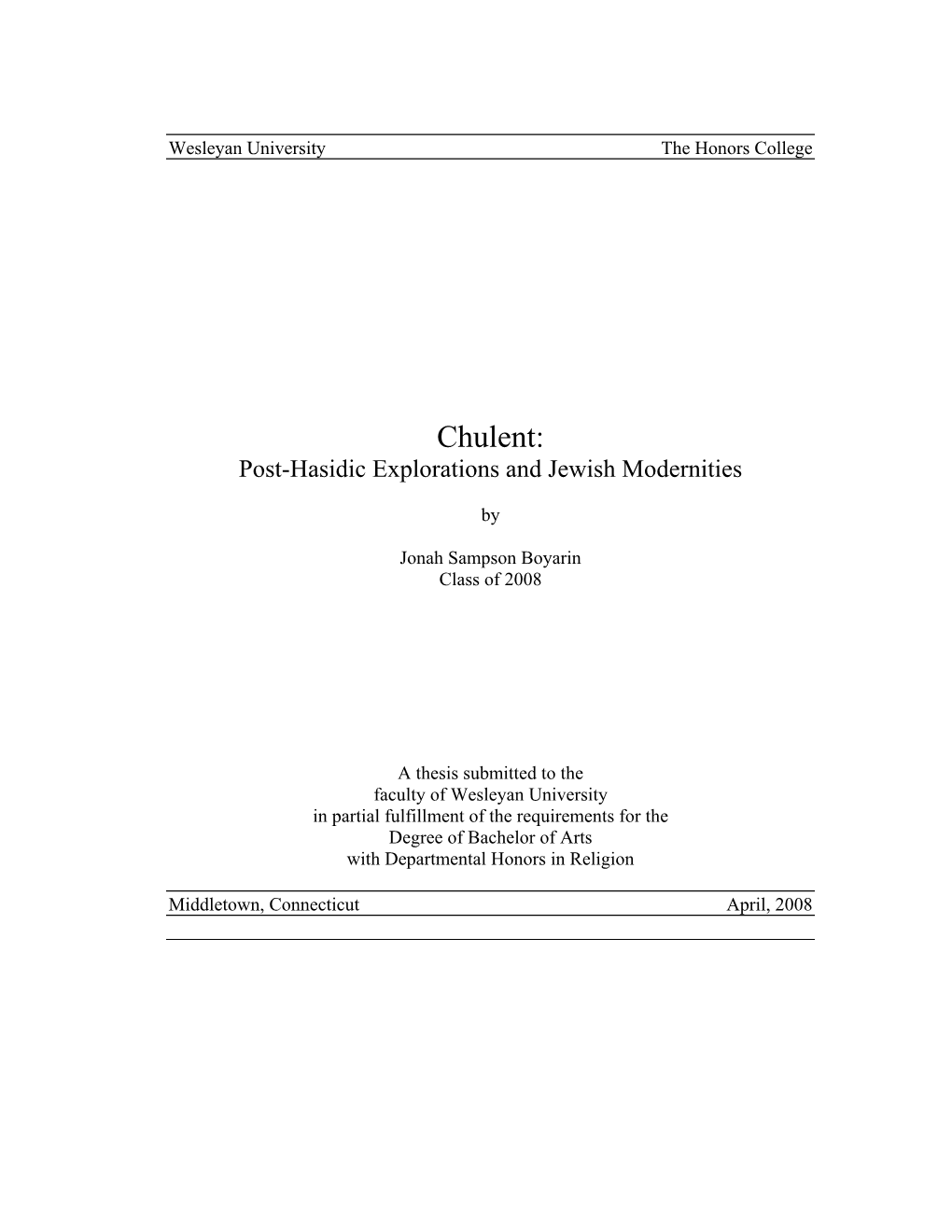 Chulent: Post-Hasidic Explorations and Jewish Modernities