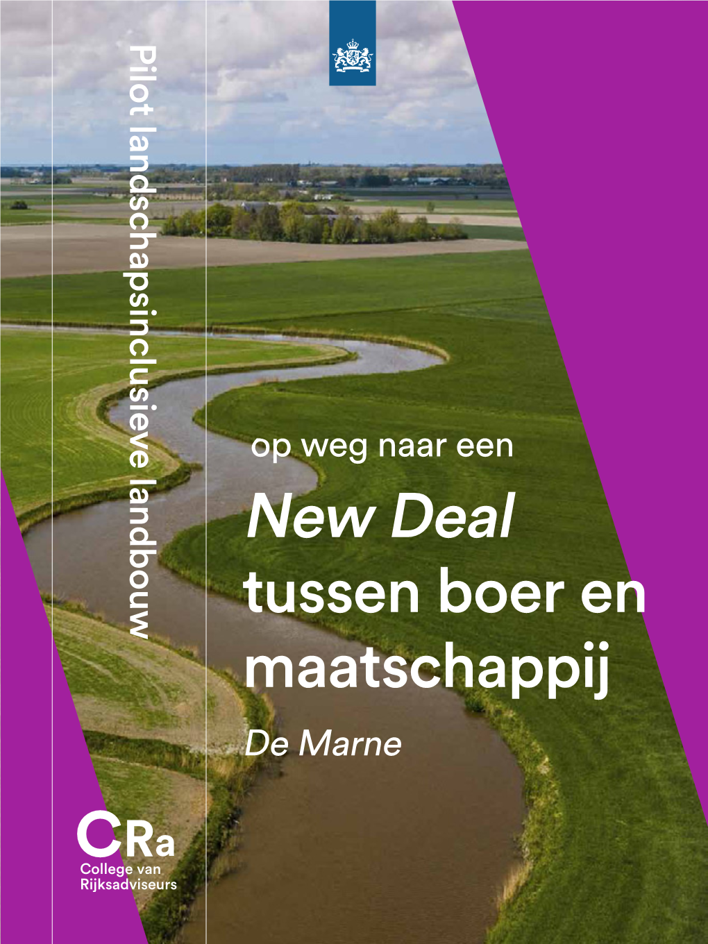 De Marne Op Weg Naar Een New Deal Tussen Boer En Maatschappij