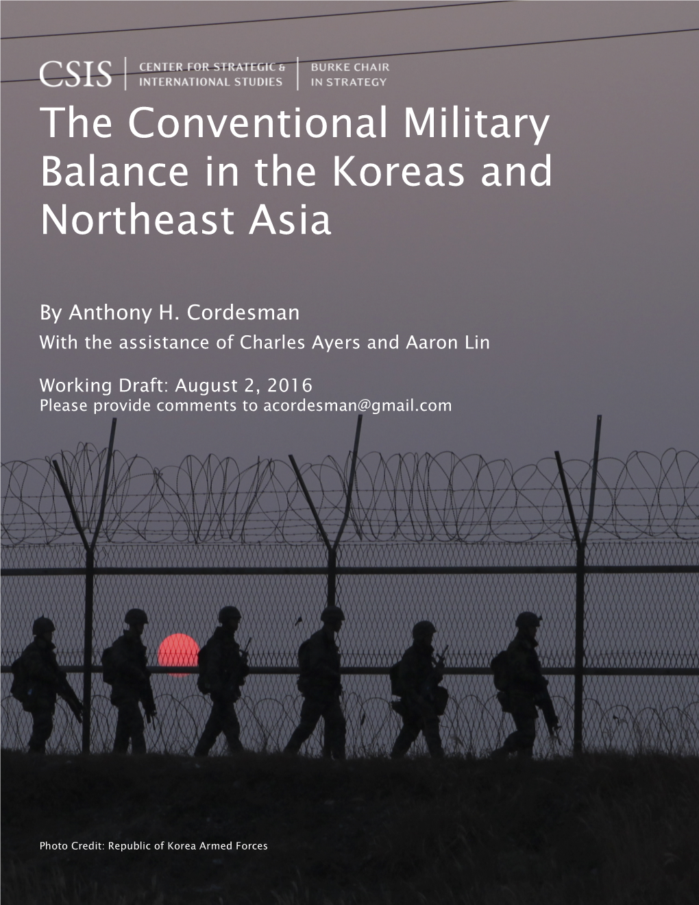 The Conventional Military Balance in the Koreas and Northeast Asia