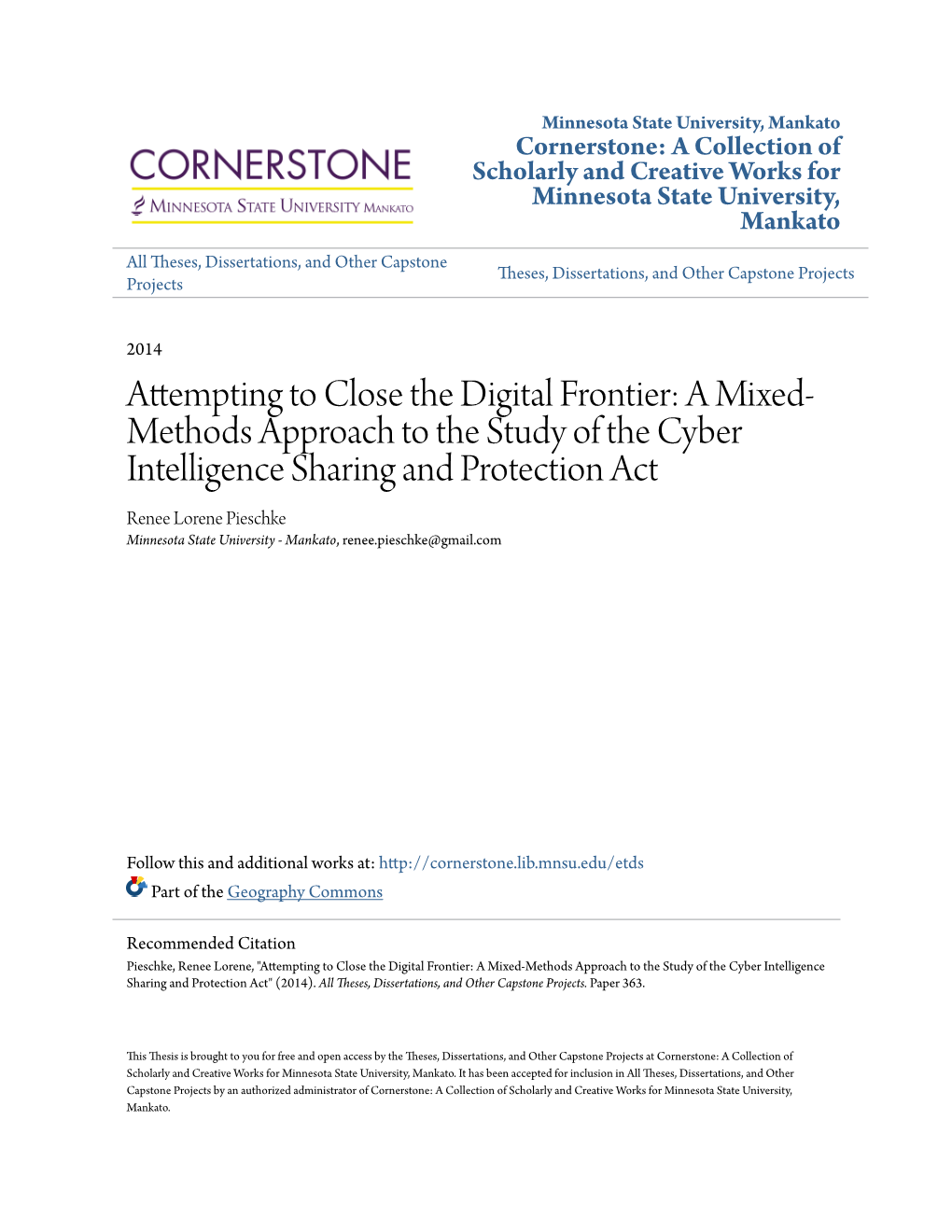 Attempting to Close the Digital Frontier: a Mixed-Methods Approach to the Study of the Cyber Intelligence Sharing and Protection Act