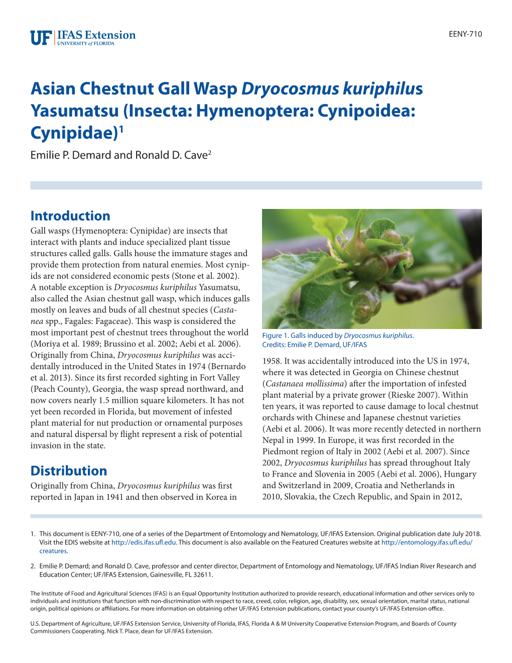 Asian Chestnut Gall Wasp Dryocosmus Kuriphilus Yasumatsu (Insecta: Hymenoptera: Cynipoidea: Cynipidae)1 Emilie P