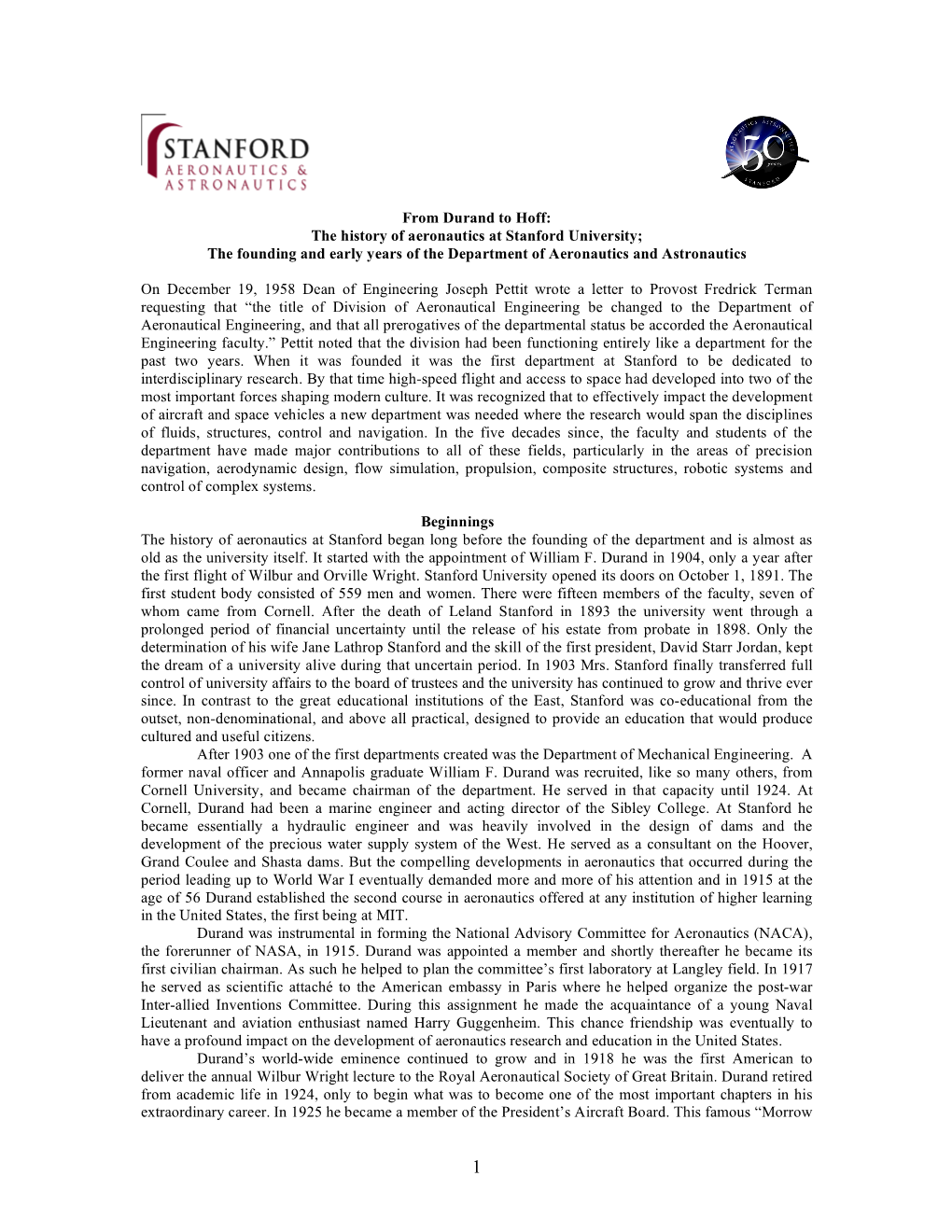 The History of Aeronautics at Stanford University; the Founding and Early Years of the Department of Aeronautics and Astronautics