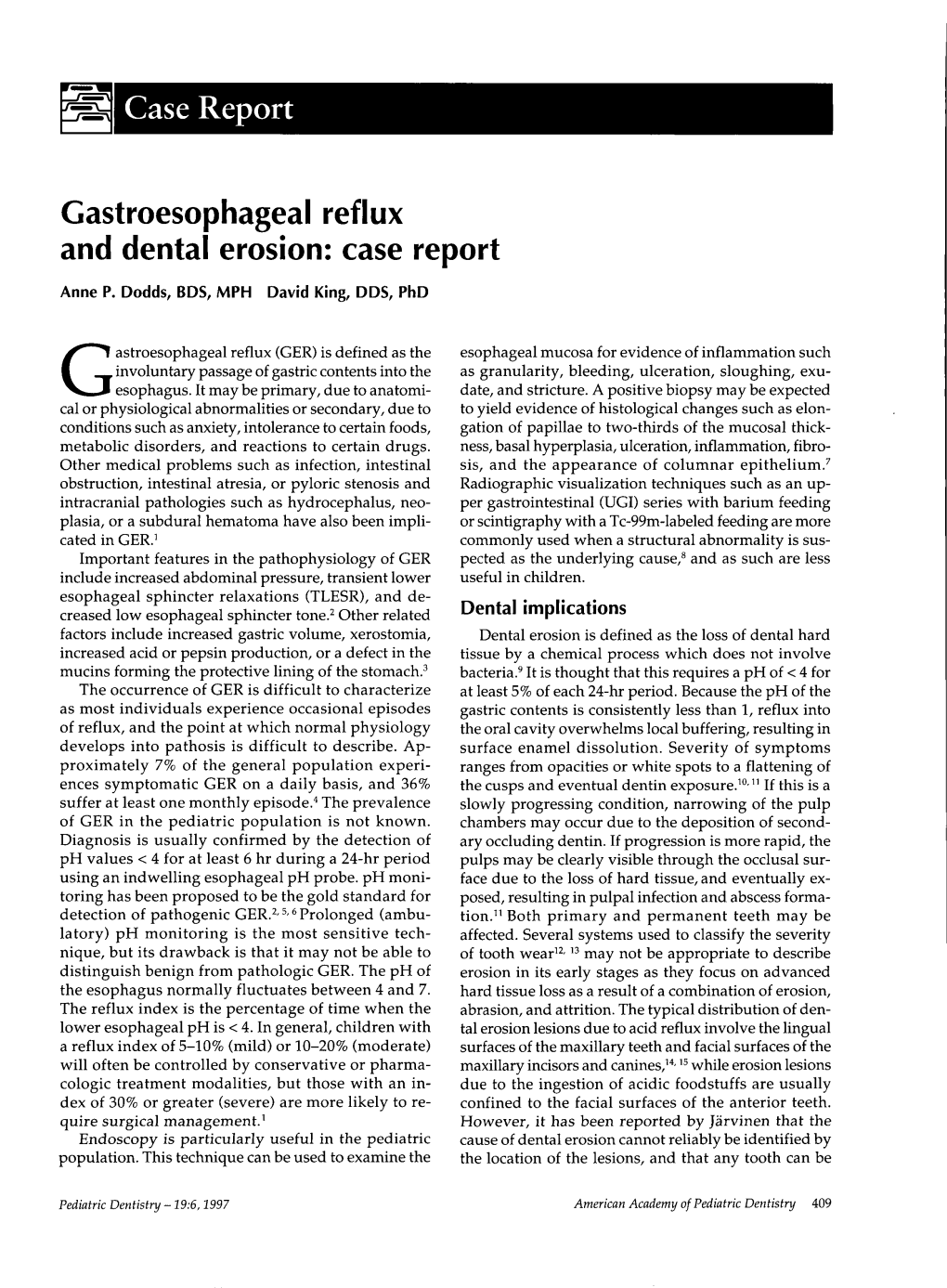Gastroesophageal Reflux and Dental Erosion