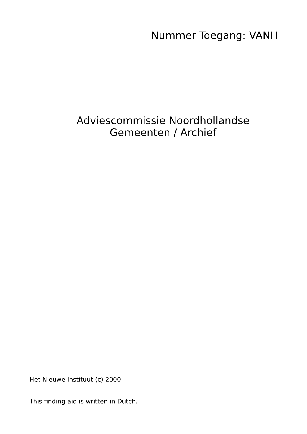 VANH Adviescommissie Noordhollandse Gemeenten / Archief