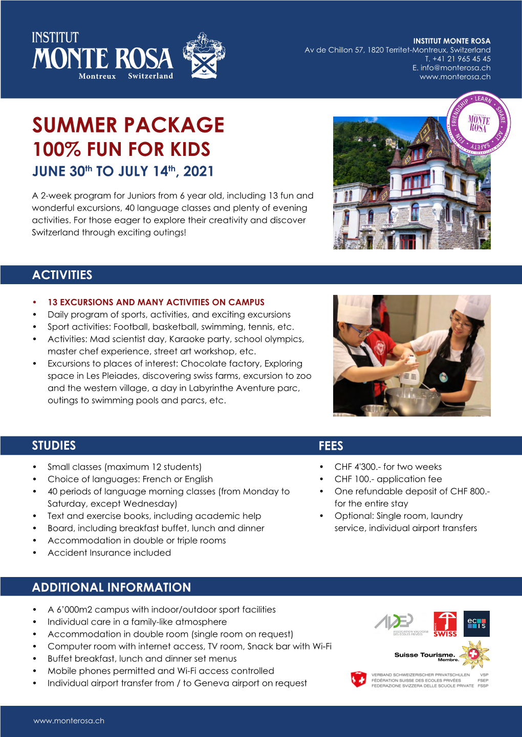 SUMMER PACKAGE 100% FUN for KIDS JUNE 30Th to JULY 14Th, 2021