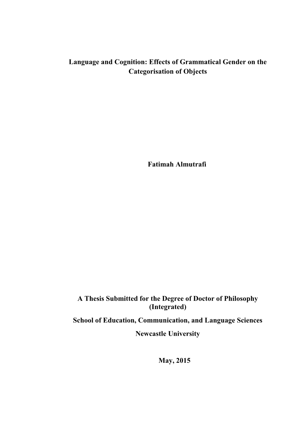 Language and Cognition: Effects of Grammatical Gender on the Categorisation of Objects