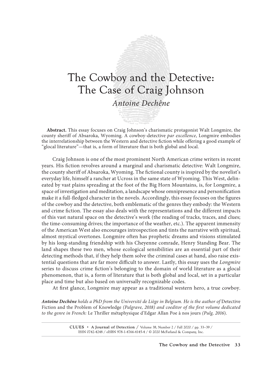 The Cowboy and the Detective: the Case of Craig Johnson Antoine Dechêne