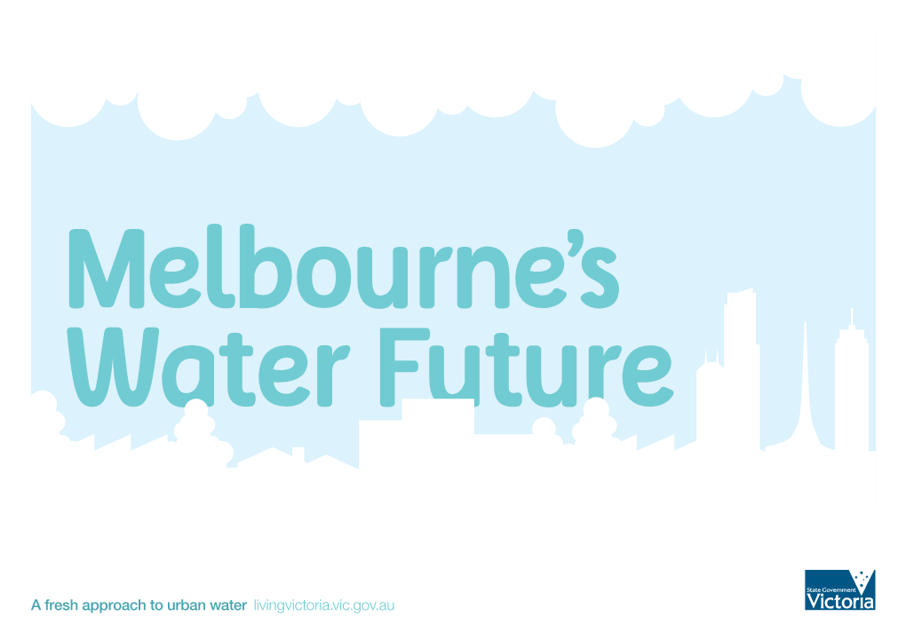 Melbourne's Water Future