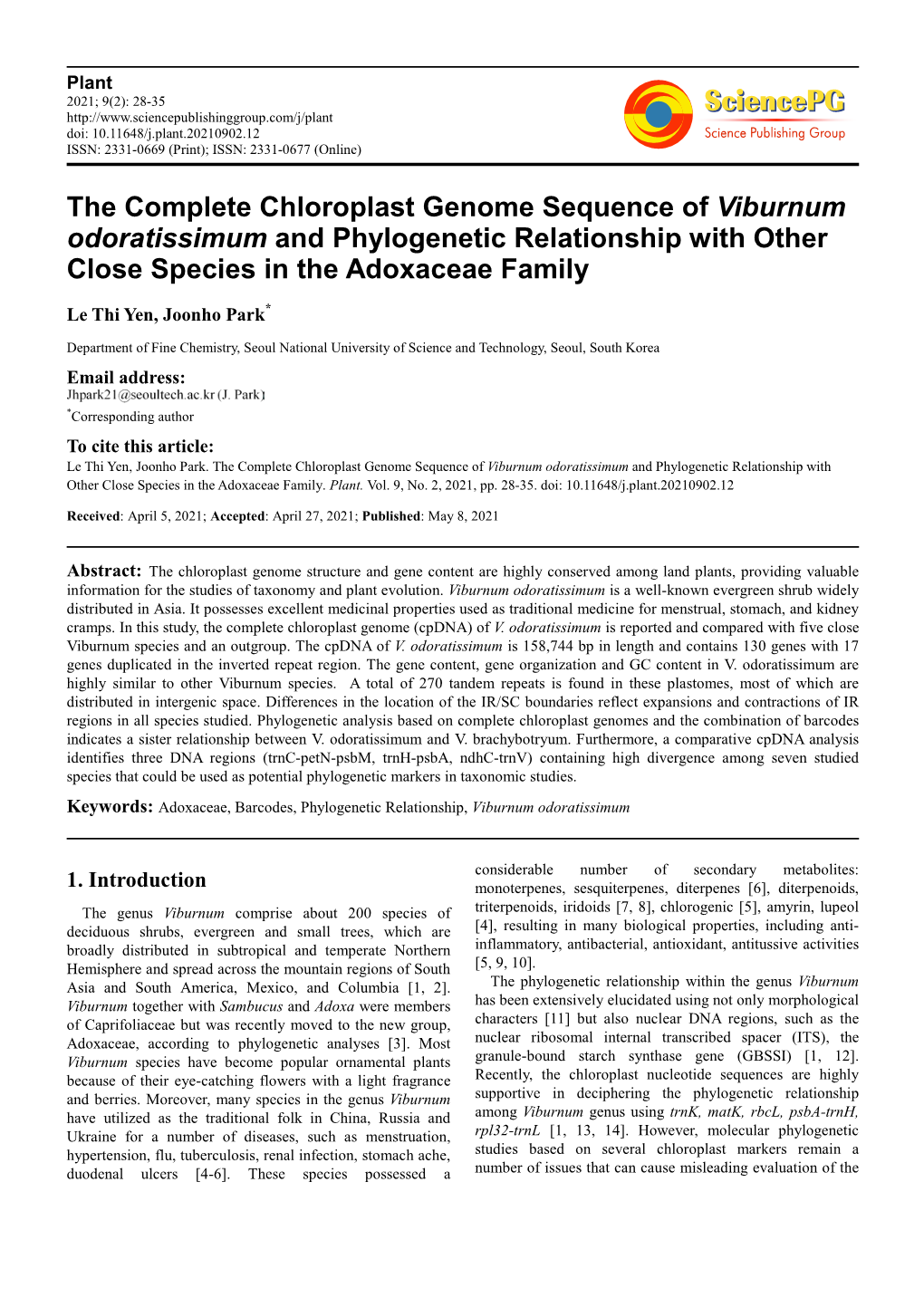 The Complete Chloroplast Genome Sequence of Viburnum Odoratissimum and Phylogenetic Relationship with Other Close Species in the Adoxaceae Family