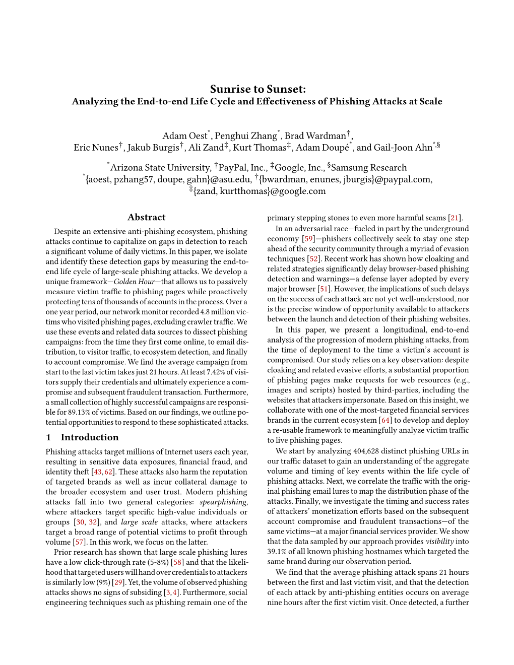 Sunrise to Sunset: Analyzing the End-To-End Life Cycle and EEctiveness of Phishing Attacks at Scale