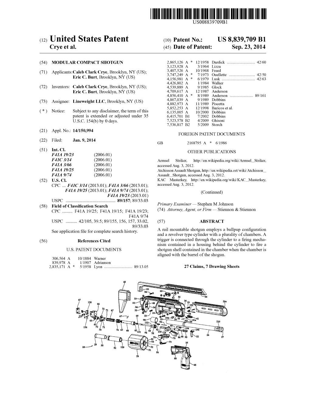 (12) United States Patent (10) Patent No.: US 8,839,709 B1 Crye Et Al
