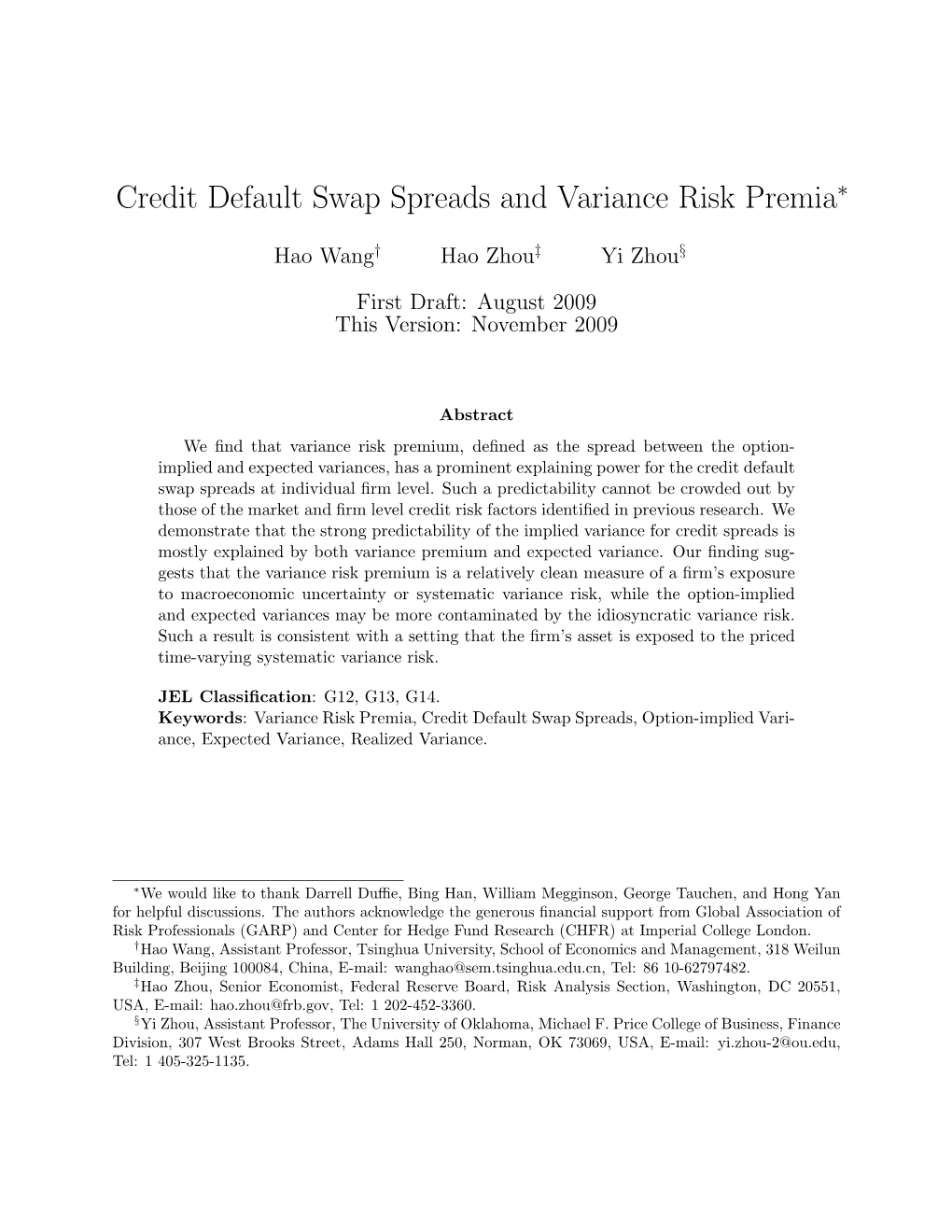 Credit Default Swap Spreads and Variance Risk Premia∗