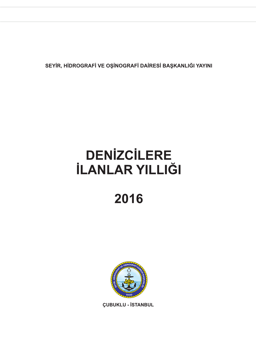 Denizcilere Ilanlar Yilliği 2016