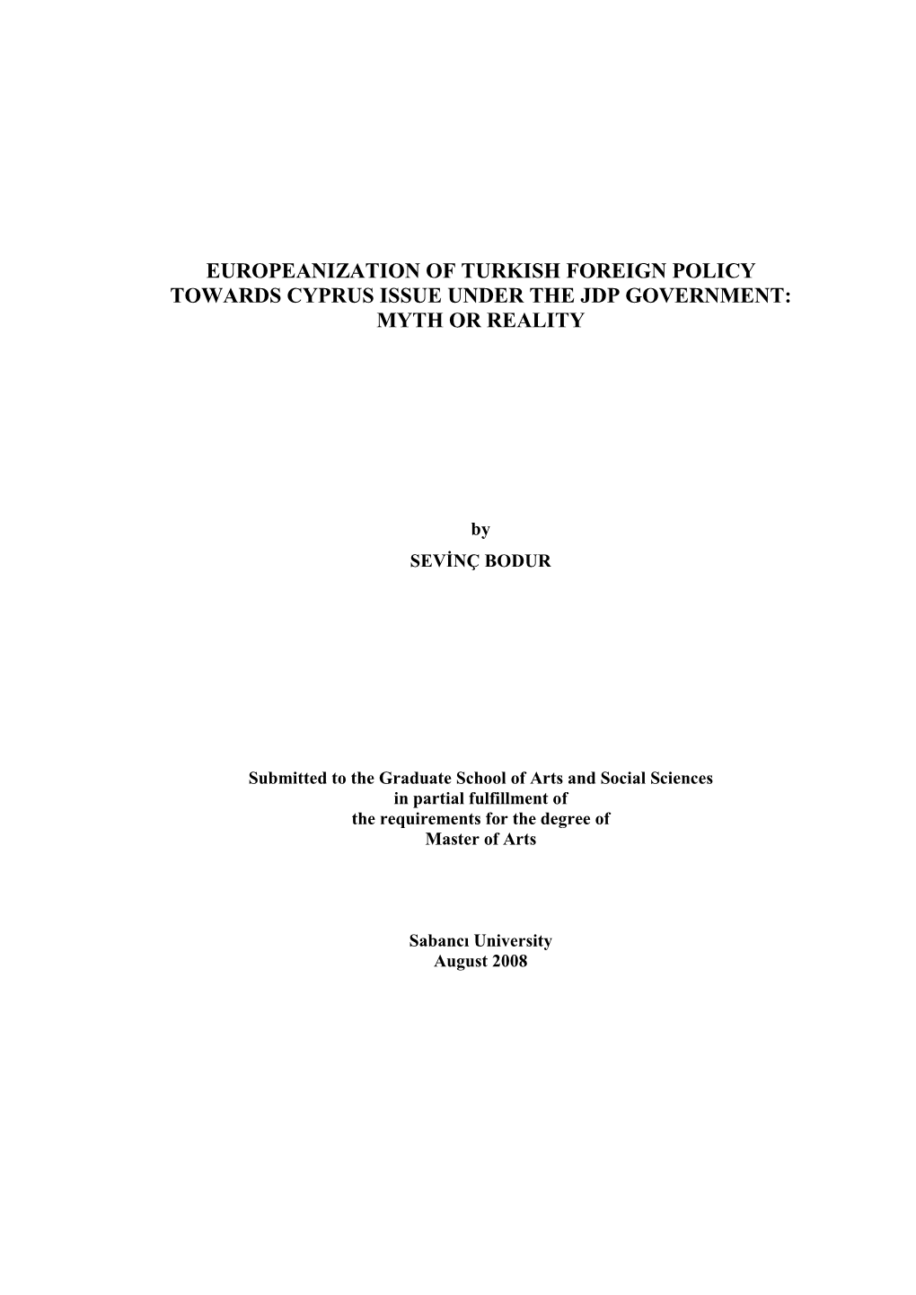 Europeanization of Turkish Foreign Policy Towards Cyprus Issue Under the Jdp Government: Myth Or Reality