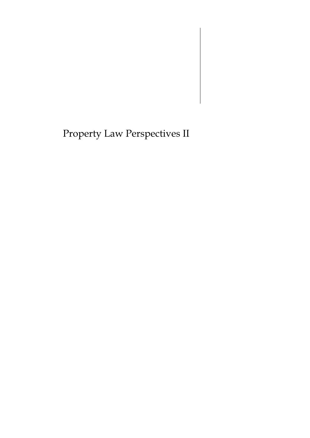 Property Law Perspectives II