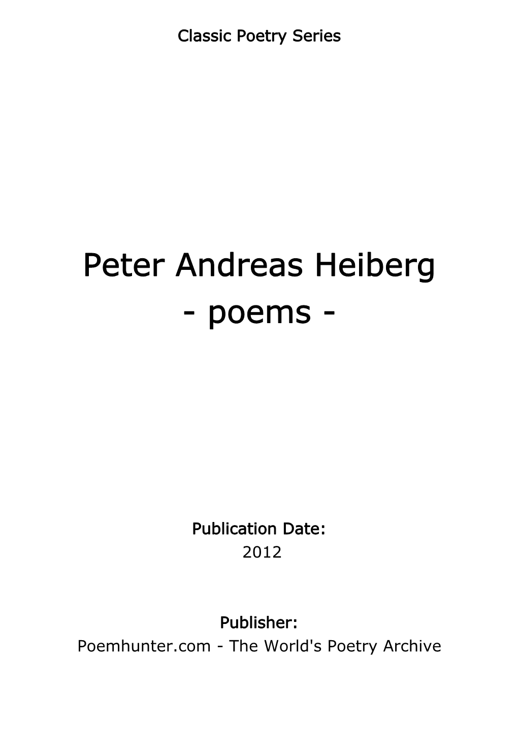 Peter Andreas Heiberg - Poems