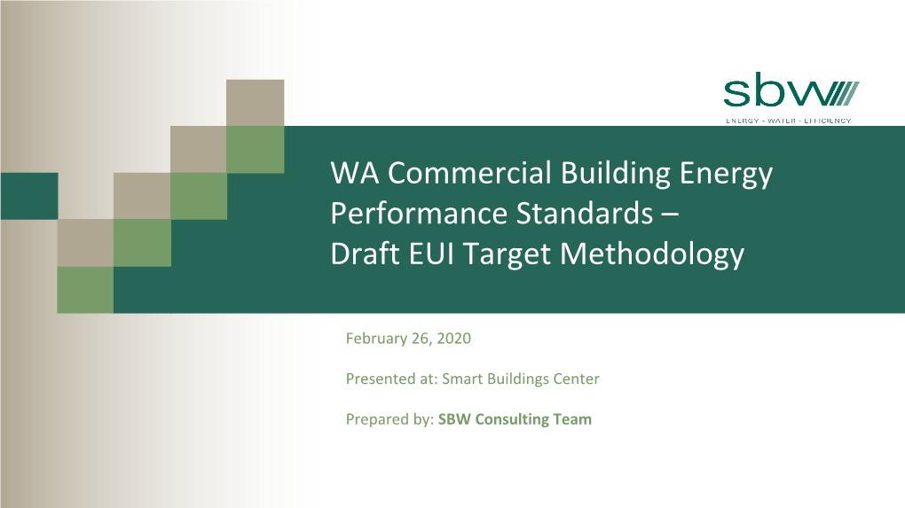 WA Commercial Building Energy Performance Standards – Draft EUI Target Methodology