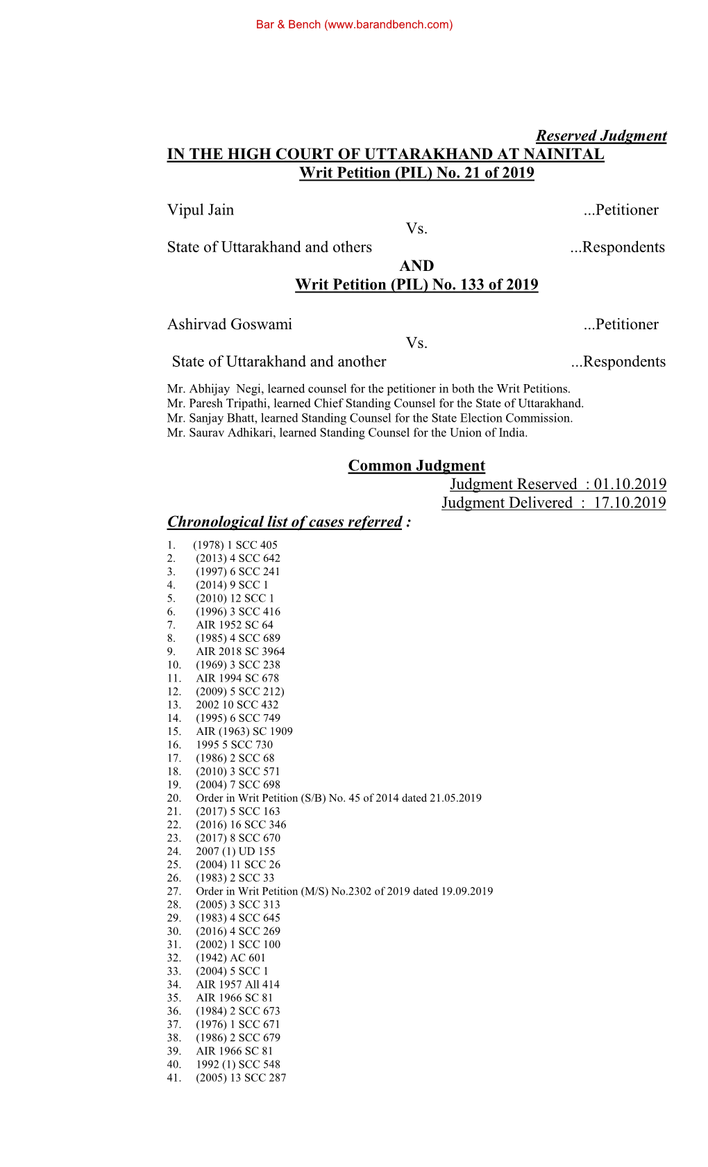 Reserved Judgment in the HIGH COURT of UTTARAKHAND at NAINITAL Writ Petition (PIL) No