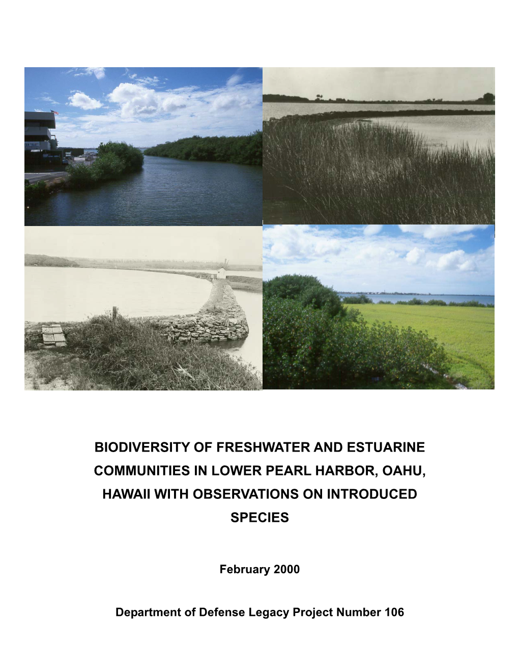 Biodiversity of Freshwater and Estuarine Communities in Lower Pearl Harbor, Oahu, Hawaii with Observations on Introduced Species