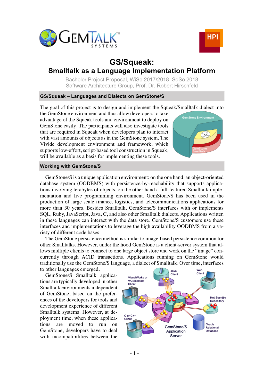 GS/Squeak: Smalltalk As a Language Implementation Platform Bachelor Project Proposal, Wise 2017/2018–Soso 2018 Software Architecture Group, Prof