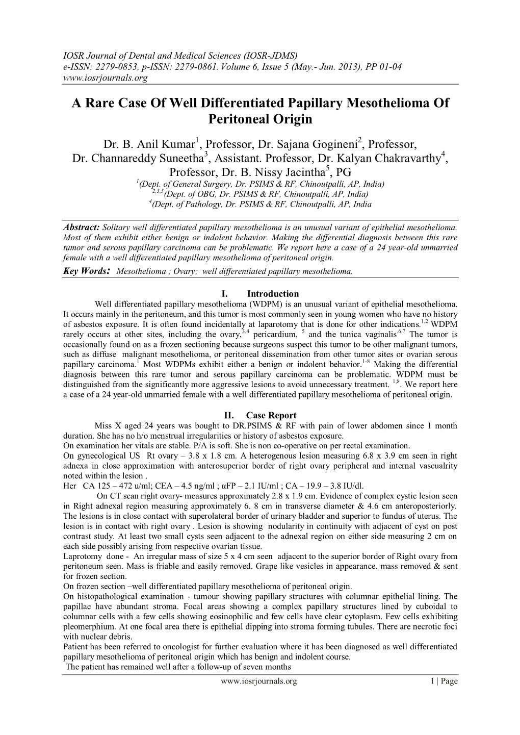 A Rare Case of Well Differentiated Papillary Mesothelioma of Peritoneal Origin