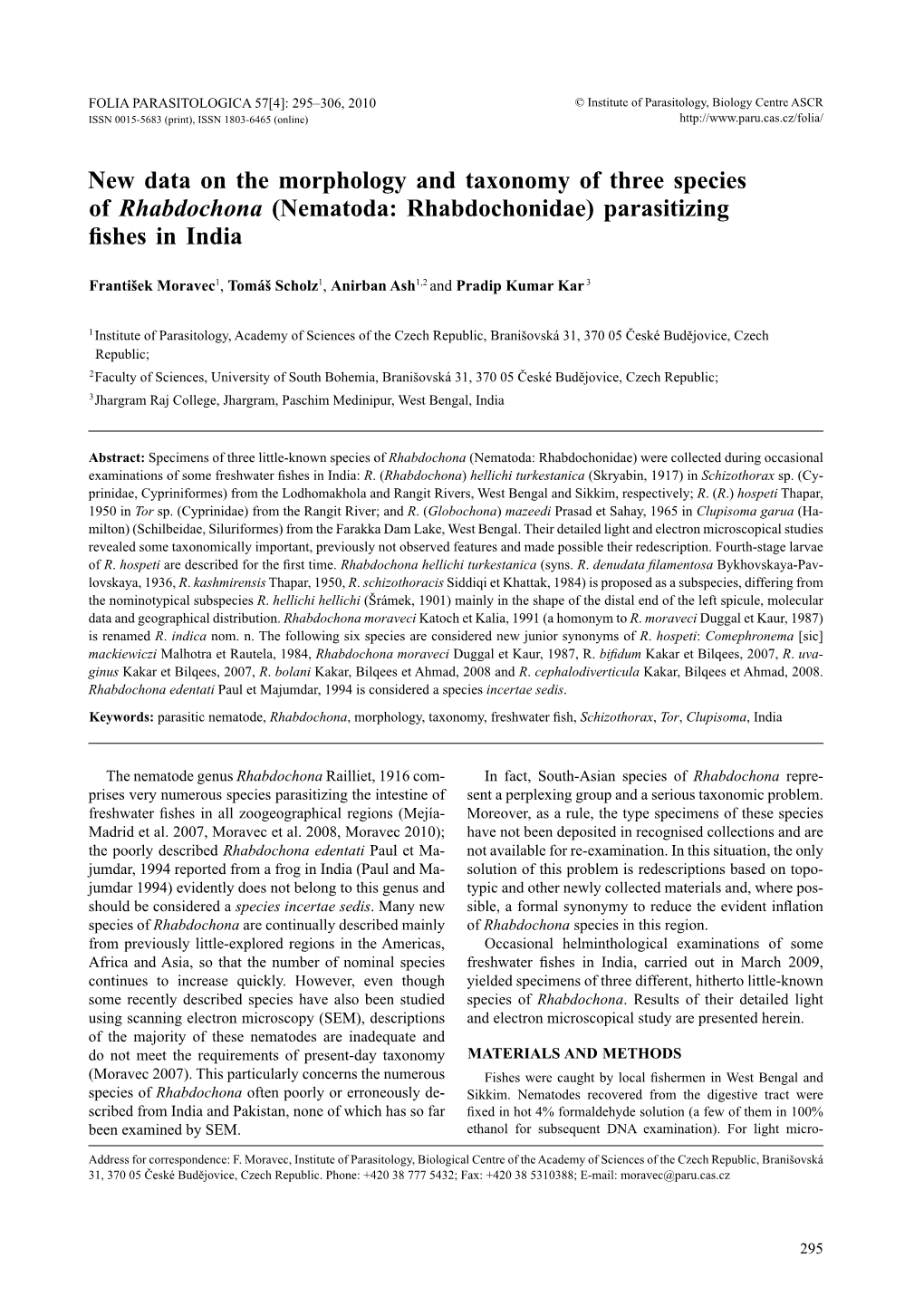 New Data on the Morphology and Taxonomy of Three Species of Rhabdochona (Nematoda: Rhabdochonidae) Parasitizing Fishes in India