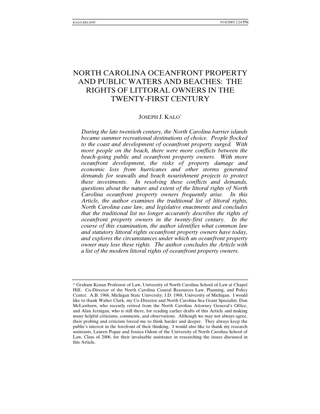 North Carolina Oceanfront Property and Public Waters and Beaches: the Rights of Littoral Owners in the Twenty-First Century