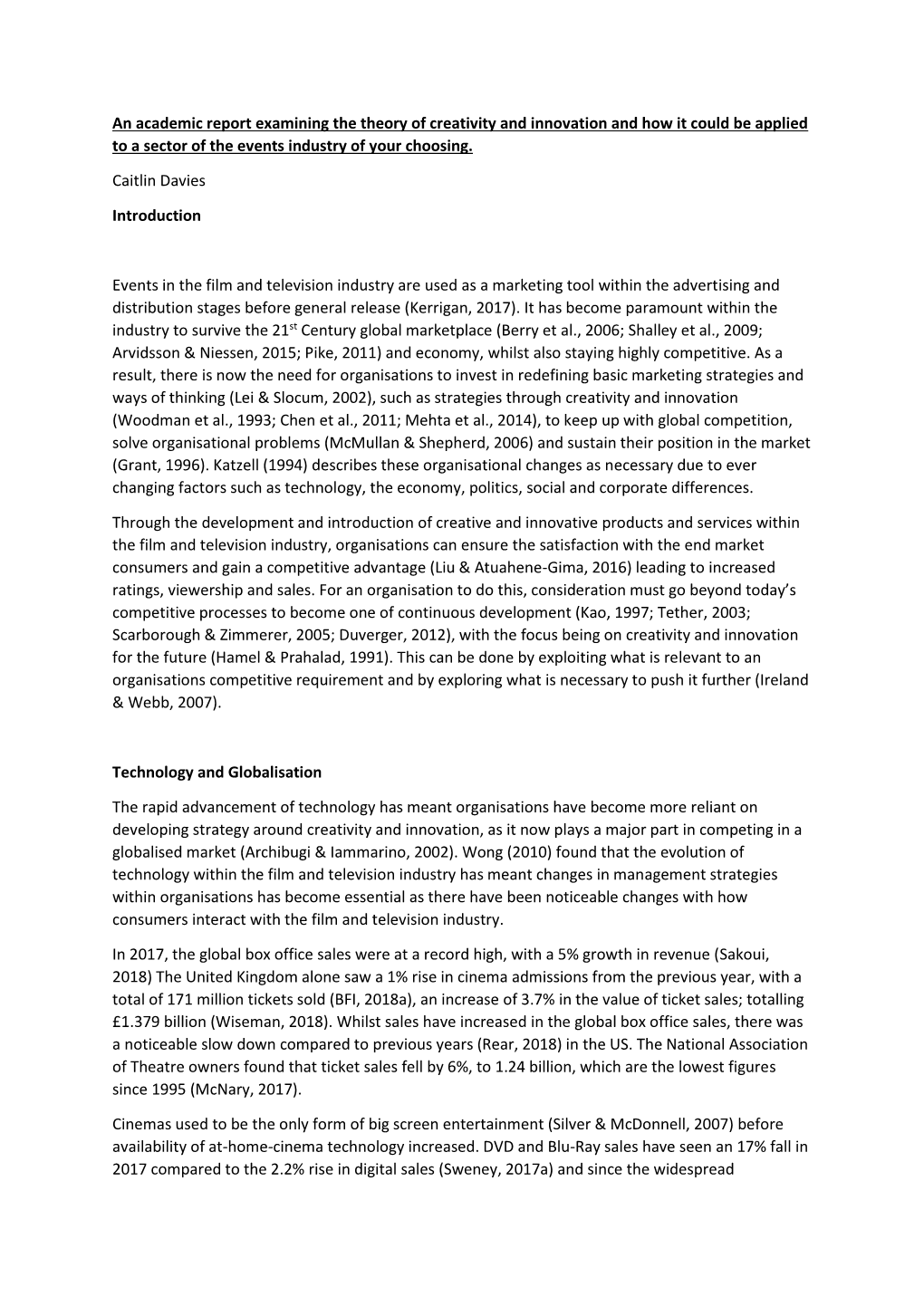 An Academic Report Examining the Theory of Creativity and Innovation and How It Could Be Applied to a Sector of the Events Industry of Your Choosing