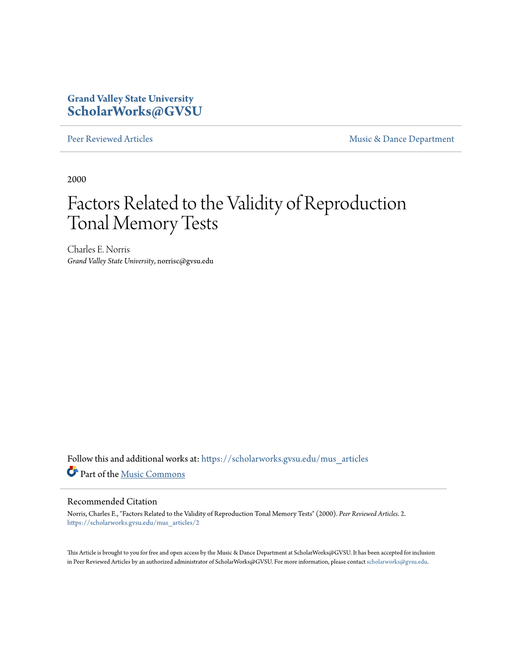 Factors Related to the Validity of Reproduction Tonal Memory Tests Charles E