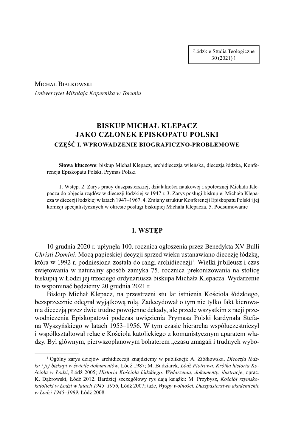 Michał Białkowski, Biskup Michał Klepacz Jako Członek Episkopatu Polski. Część I