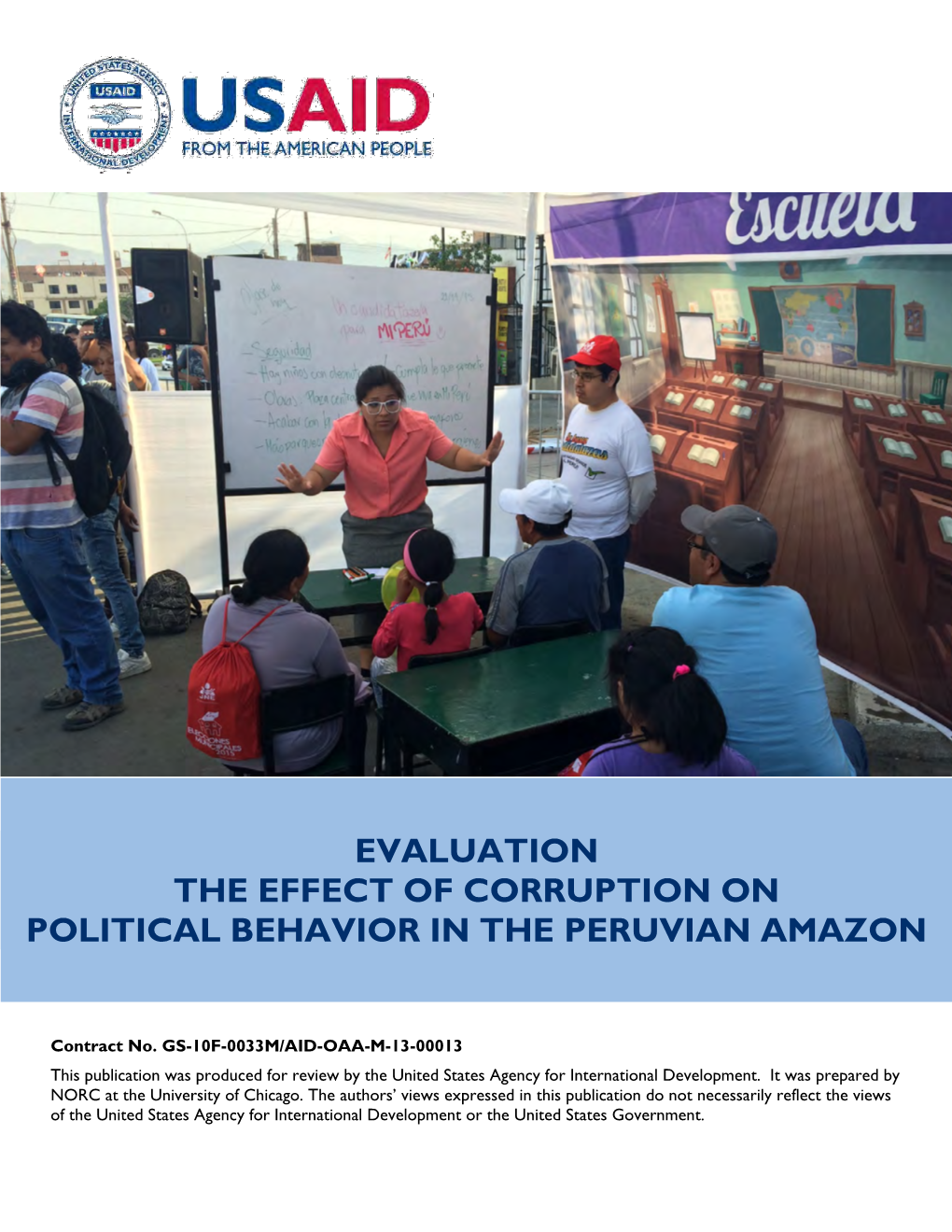 The Effect of Corruption on Political Behavior in the Peruvian Amazon