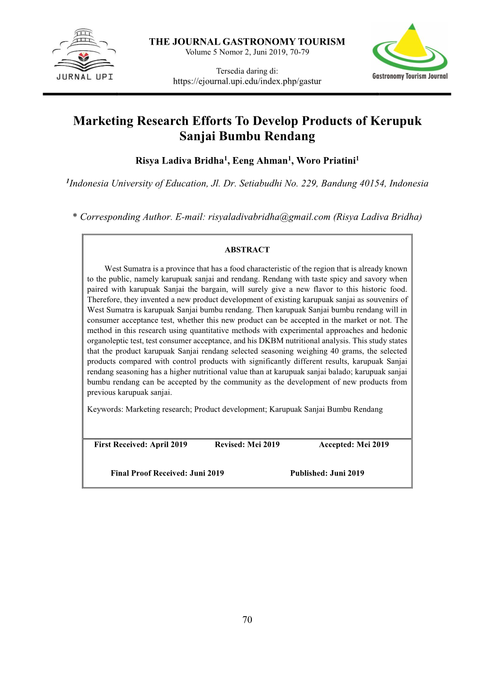 Marketing Research Efforts to Develop Products of Kerupuk Sanjai Bumbu Rendang