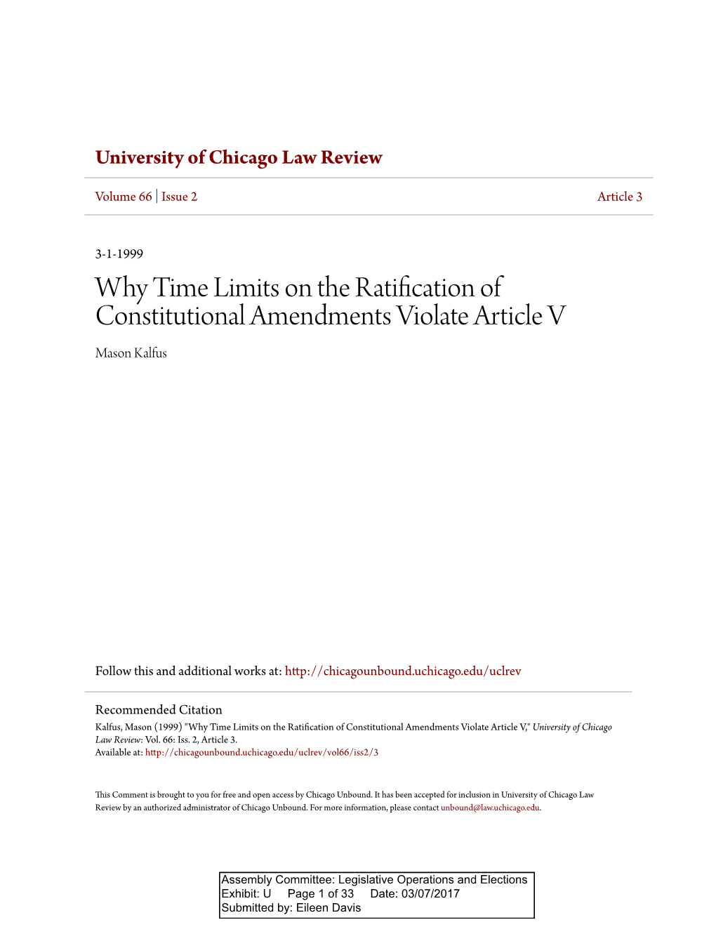 Why Time Limits on the Ratification of Constitutional Amendments Violate Article V Mason Kalfus
