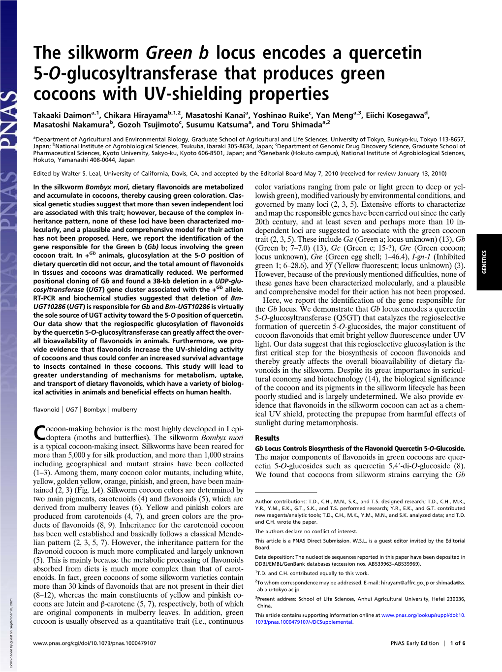 The Silkworm Green B Locus Encodes a Quercetin 5-O-Glucosyltransferase That Produces Green Cocoons with UV-Shielding Properties