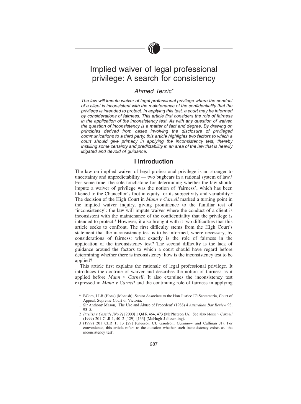 Implied Waiver of Legal Professional Privilege: a Search for Consistency