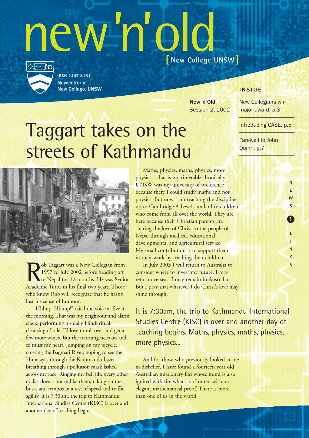 Taggart Takes on the Streets of Kathmandu