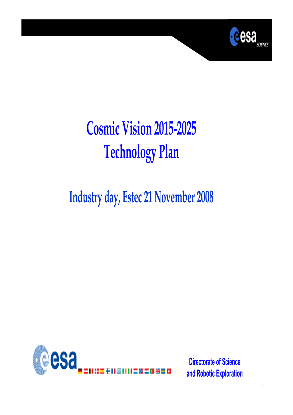 Cosmic Vision 2015-2025 Technology Plan