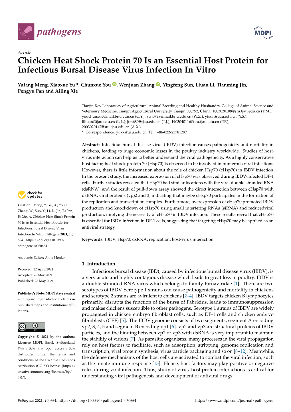 Chicken Heat Shock Protein 70 Is an Essential Host Protein for Infectious Bursal Disease Virus Infection in Vitro