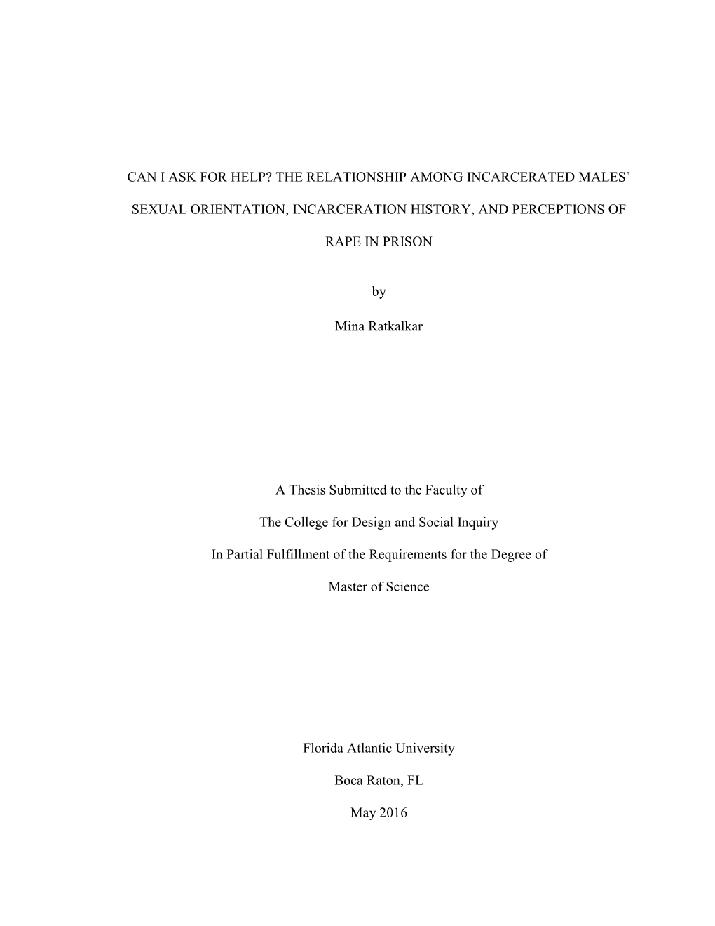 Can I Ask for Help? the Relationship Among Incarcerated Males' Sexual Orientation, Incarceration History, and Perceptions of R