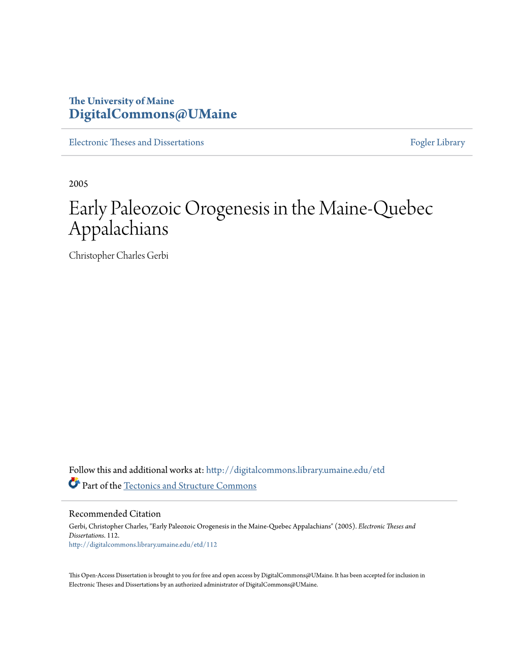 Early Paleozoic Orogenesis in the Maine-Quebec Appalachians Christopher Charles Gerbi