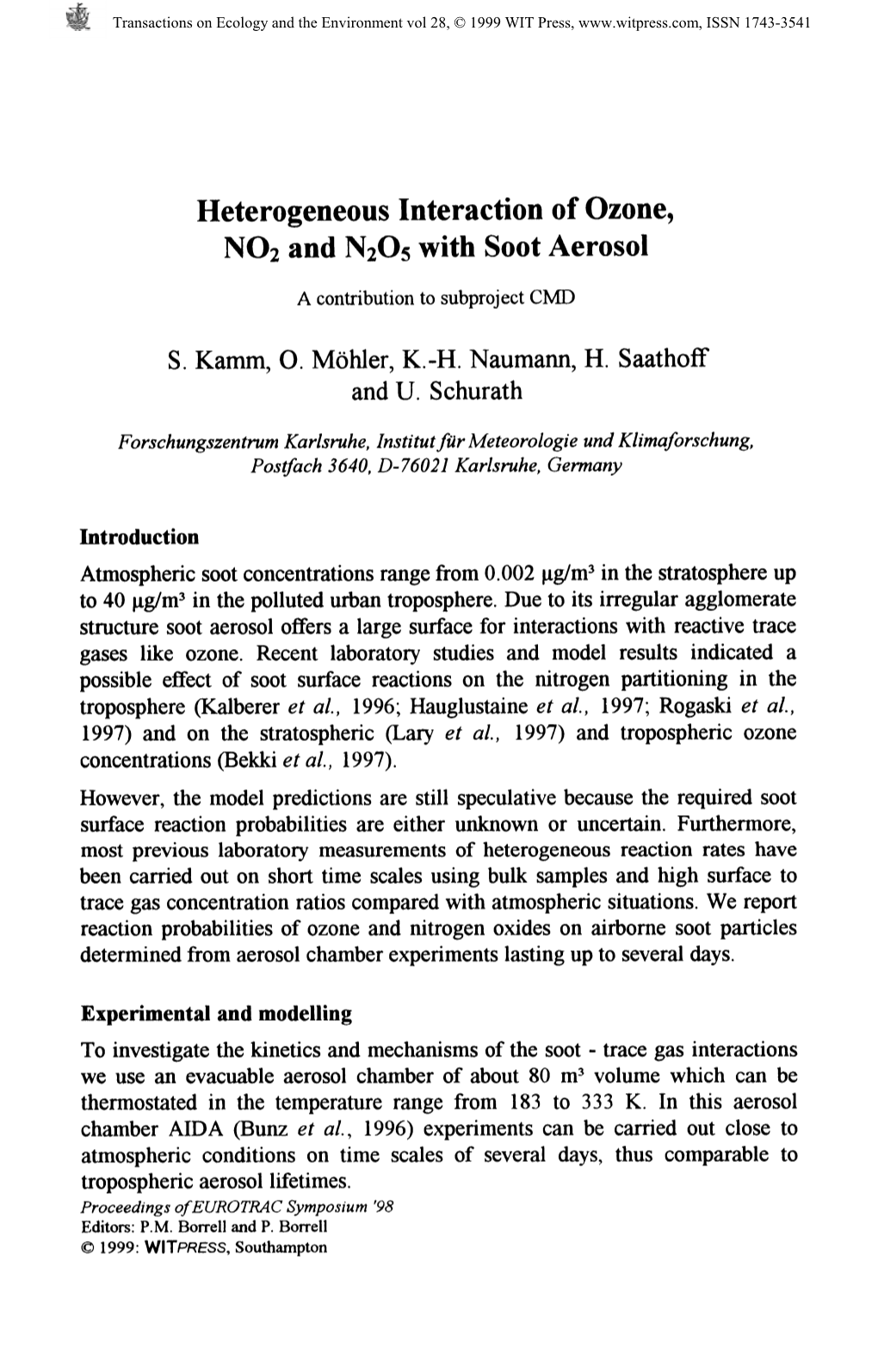 Heterogeneous Interaction of Ozone, NO? and N^Og with Soot Aerosol A