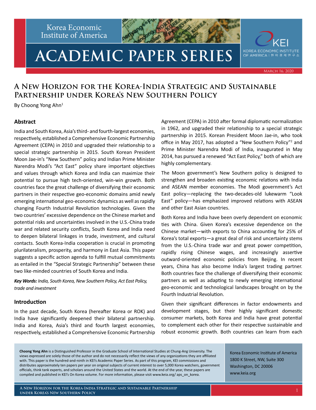 A New Horizon for the Korea-India Strategic and Sustainable Partnership Under Korea's New Southern Policy by Choong Yong Ahn1