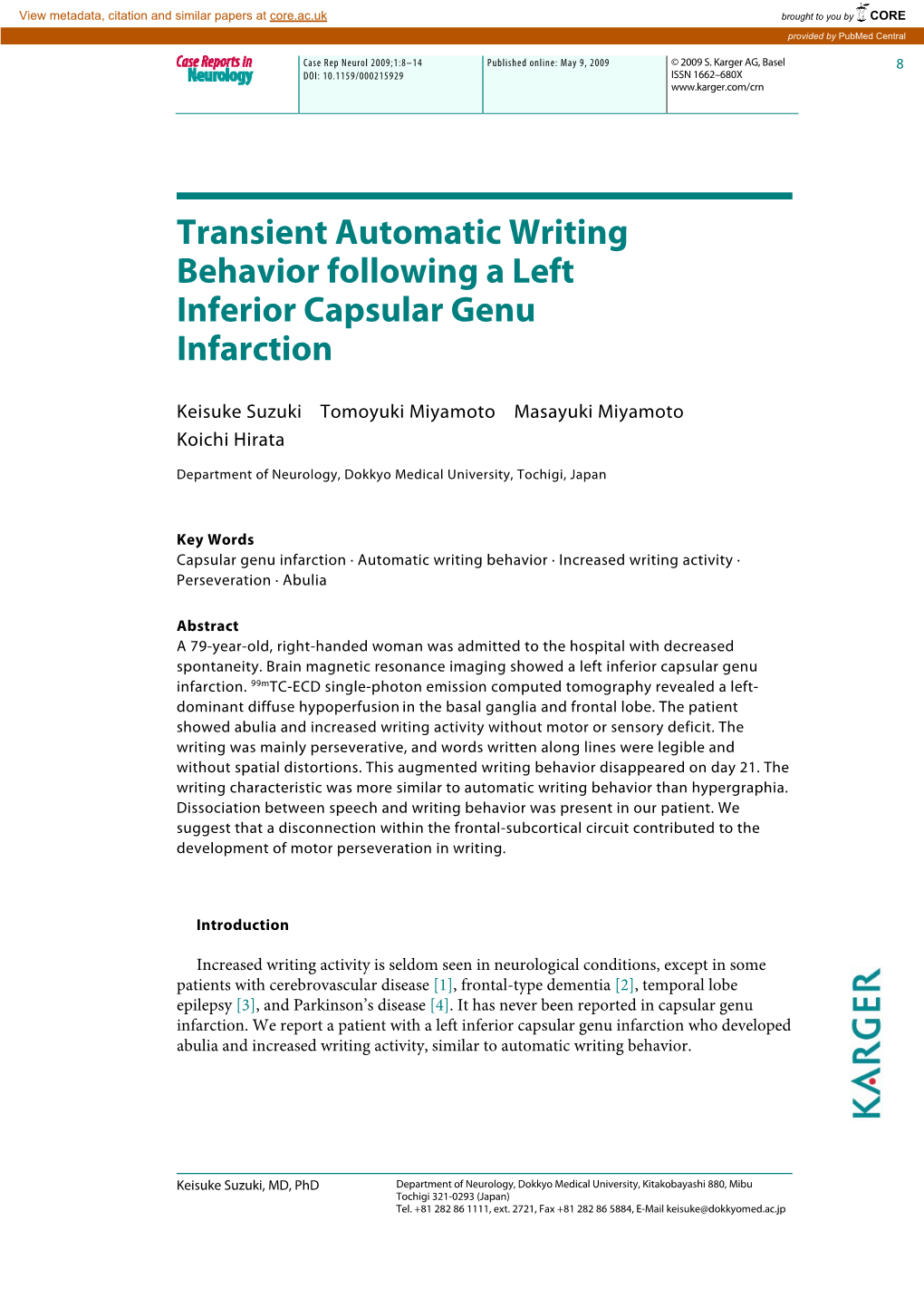 Transient Automatic Writing Behavior Following a Left Inferior Capsular Genu Infarction