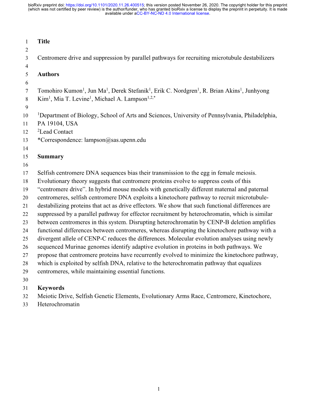 Centromere Drive and Suppression by Parallel Pathways for Recruiting Microtubule Destabilizers 4 5 Authors 6 7 Tomohiro Kumon1, Jun Ma1, Derek Stefanik1, Erik C