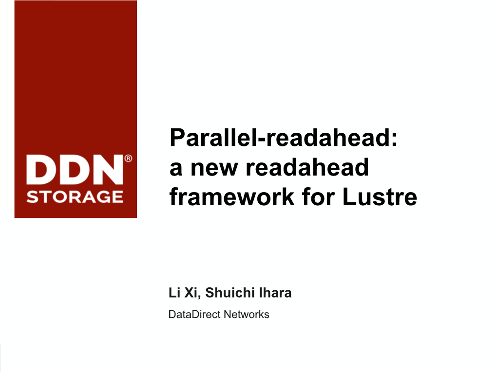 Parallel-Readahead: a New Readahead Framework for Lustre