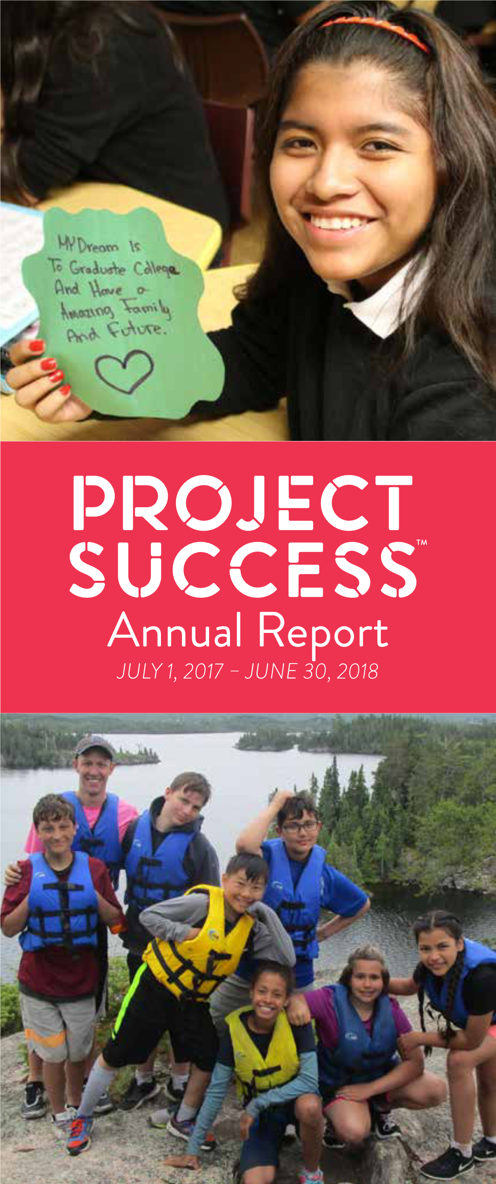 Annual Report JULY 1, 2017 – JUNE 30, 2018 Adrienne Diercks, Founder and Jody Rodrigues, Executive Director Board Chair